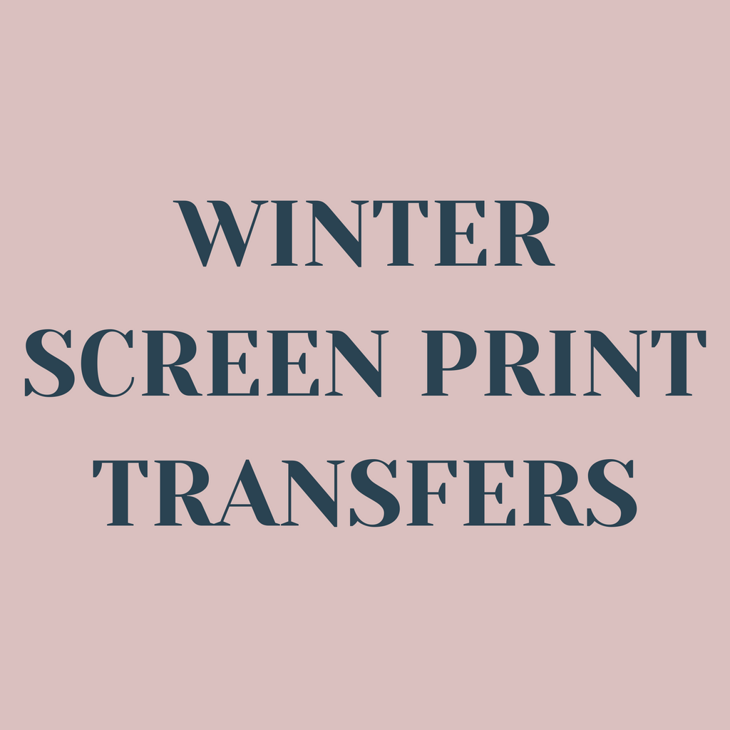 Winter Screen Print Transfers