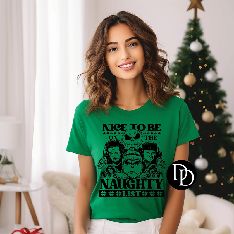 Nice To Be On The Naughty List (Black Ink)*Screen Print Transfer*