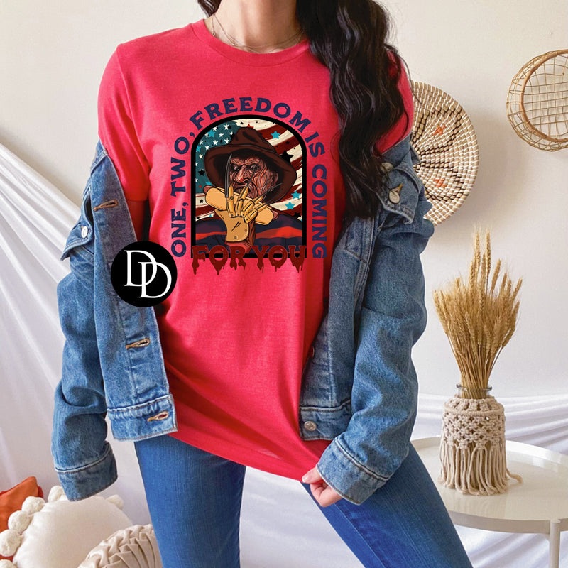 One Two Freedom Is Coming *DTF Transfer*