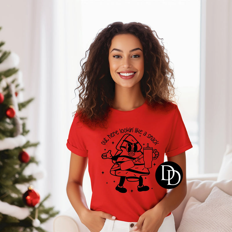 Out Here Lookin’ Like A Snack (Black Ink) - NOT RESTOCKING - *Screen Print Transfer*