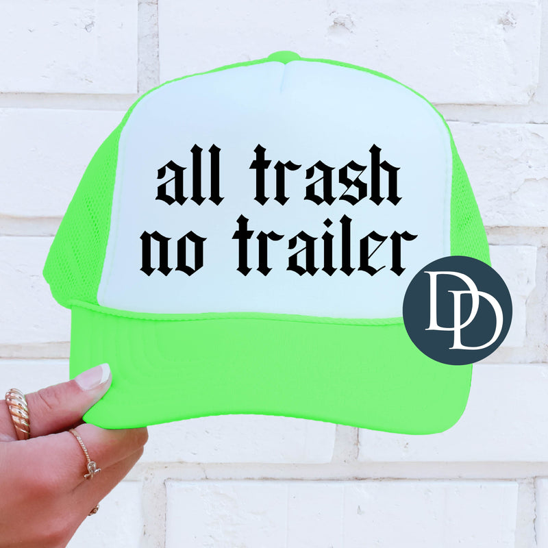 All Trash No Trailer with Hat/Pocket Print (Black Ink) *Screen Print Transfer*