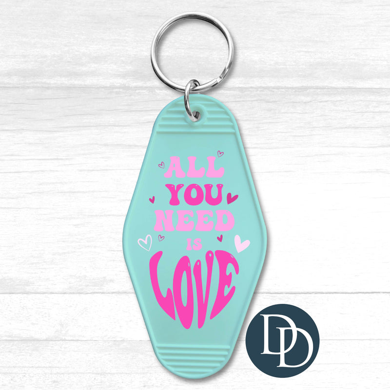 All You Need *Motel Keychain UV DTF Decal*