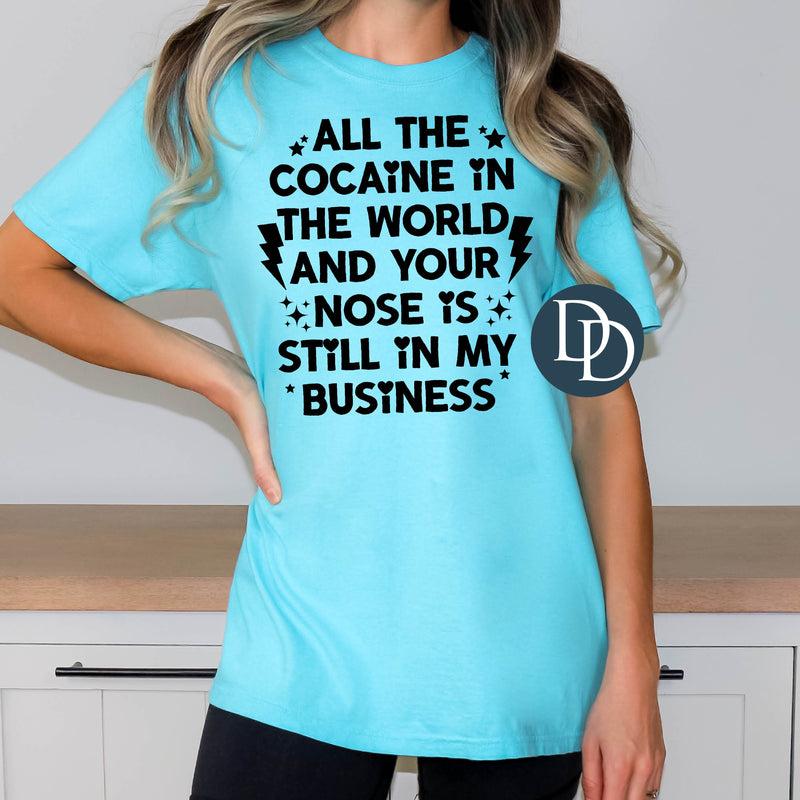 All the Cocaine in the World *DTF Transfer*