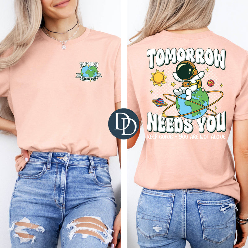 OVERSIZED Astronaut Tomorrow Needs You with Pocket *DTF Transfer*