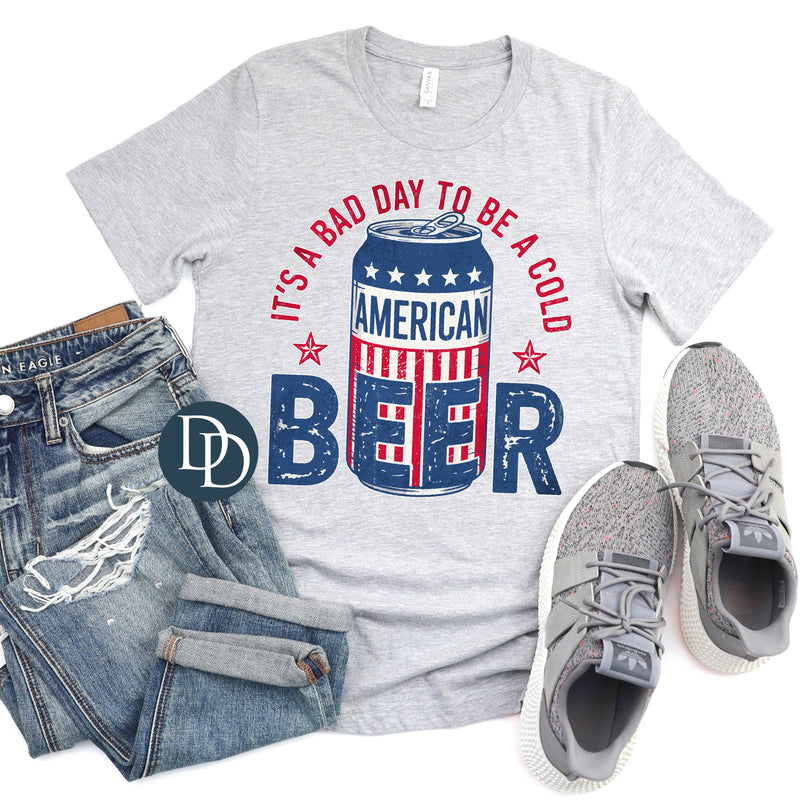 OVERSIZED Bad Day to Be a Beer *DTF Transfer*