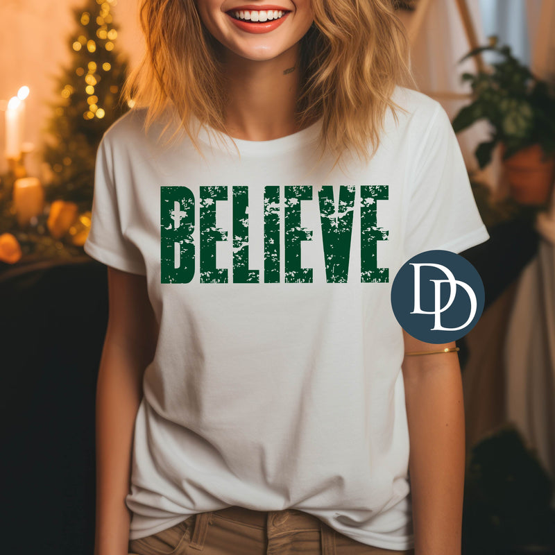 Believe Distressed Block *DTF Transfer*