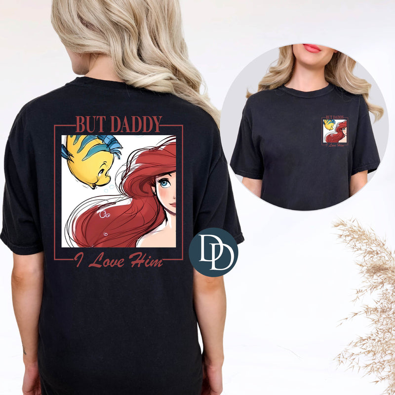 But Daddy I Love Him with Matching Pocket *DTF Transfer*