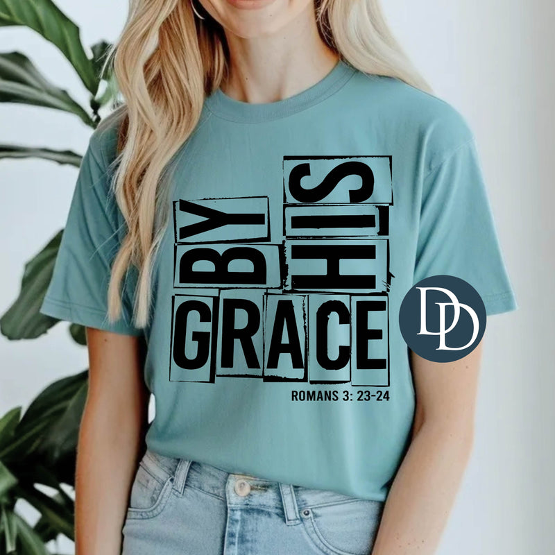 By His Grace Romans (Black Ink) *Screen Print Transfer*