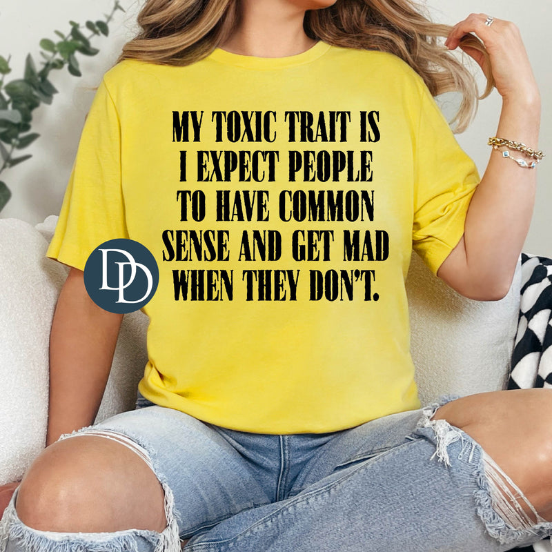 Common Sense Toxic Trait Black Ink *DTF Transfer*
