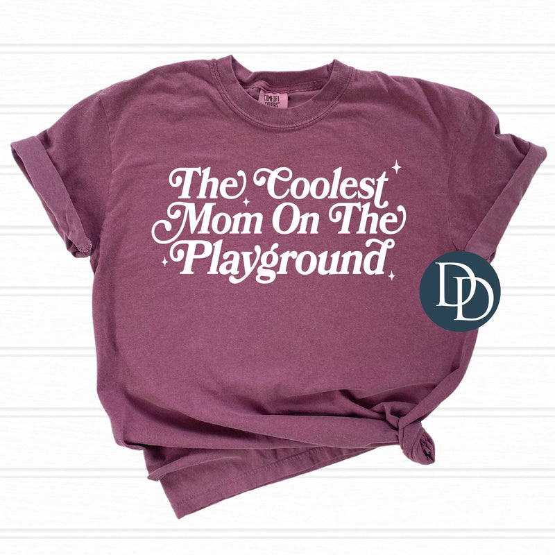 Coolest Mom on the Playground with Hat Print *DTF Transfer*