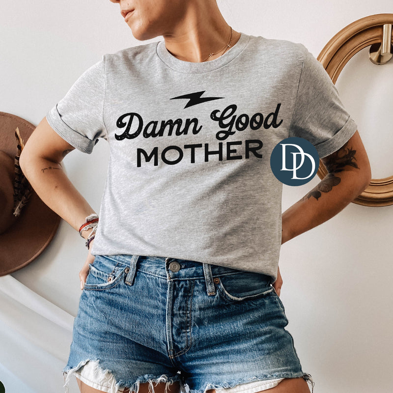 OVERSIZED Damn Good Mother (Black Ink) *Screen Print Transfer*