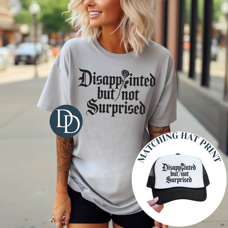 Disappointed but Not Surprised Rose with Hat Pocket Print (Black Ink) *Screen Print Transfer*