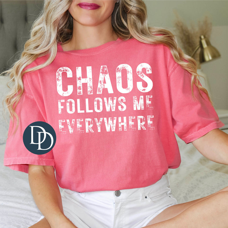 Distressed Block Chaos Follows Me Everywhere *DTF Transfer*