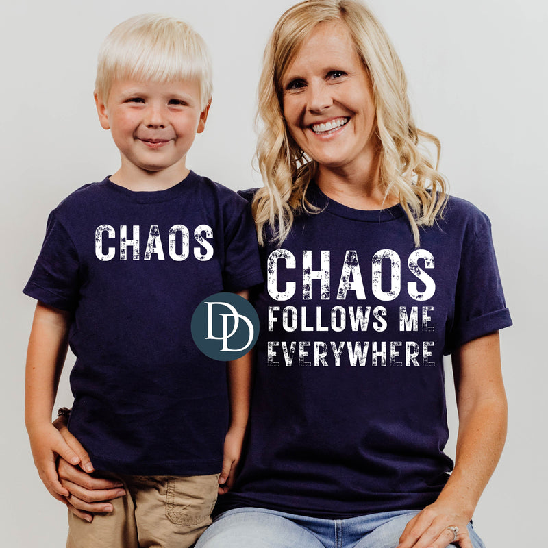 Distressed Block Chaos Follows Me Everywhere *DTF Transfer*