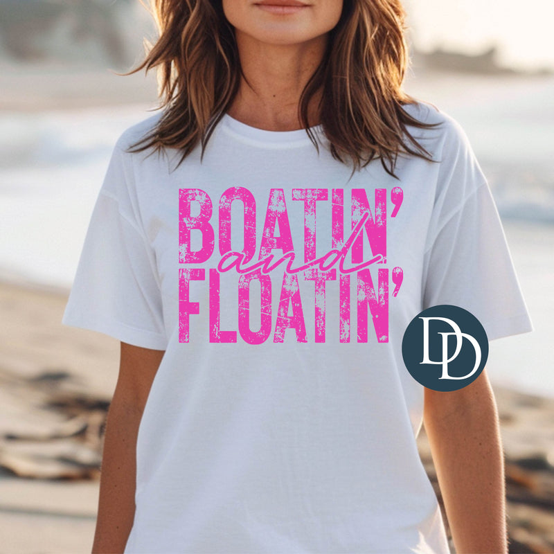 Distressed Boatin and Floatin with Hat Print (Hot Pink Ink) *Screen Print Transfer*