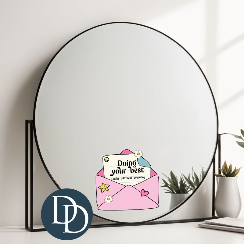 Doing Your Best Looks Different Everyday Envelope *UV DTF Decal*