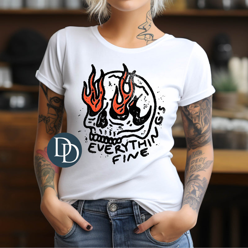 Everything is Fine Burning Skull Black Ink *DTF Transfer*