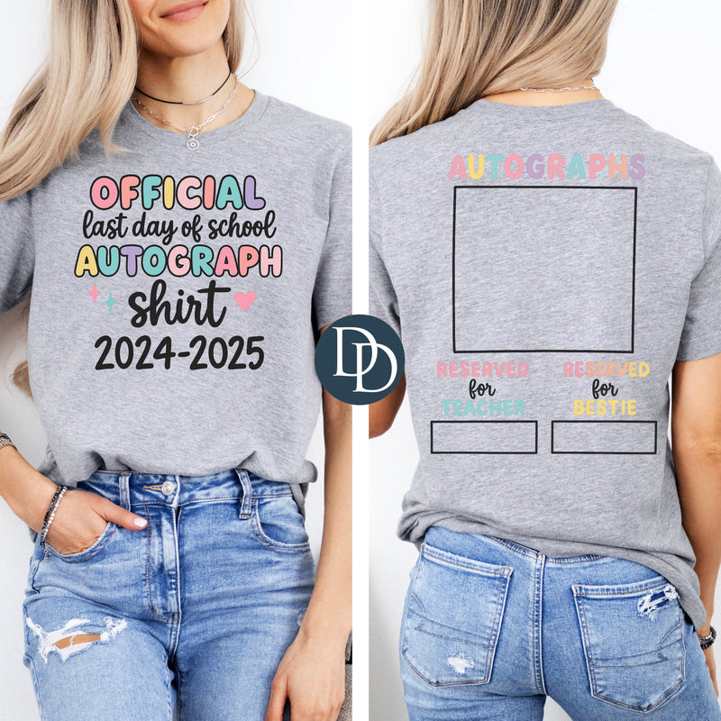 FRONT AND BACK Last Day Autograph *DTF Transfer*