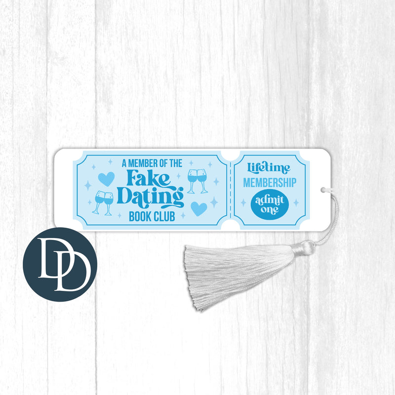 Fake Dating Lifetime Member *UV DTF Bookmark Decal*