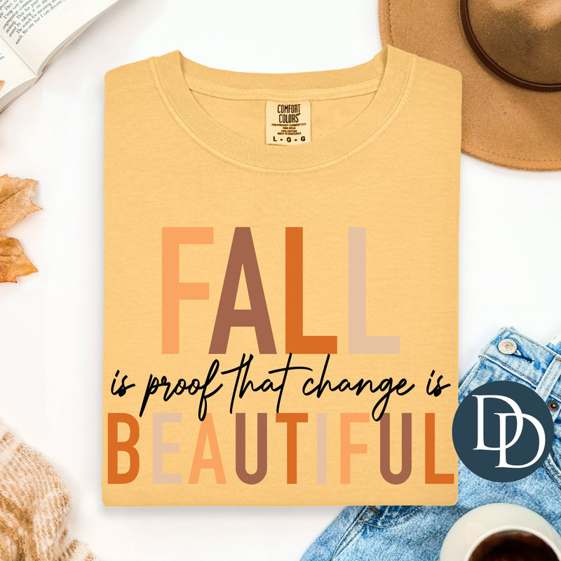 Fall Is Proof Neutrals *DTF Transfer*