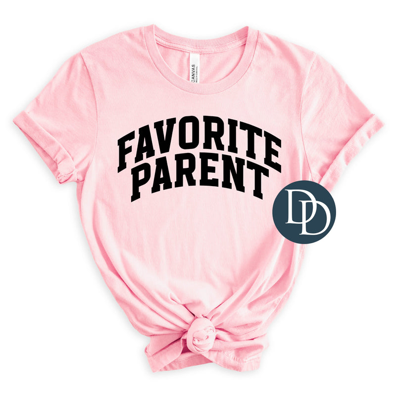 Favorite Parent (Black Ink) *Screen Print Transfer*