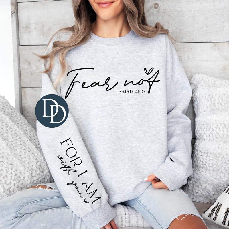 Fear Not For I Am With You With Sleeve Accent *DTF Transfer*