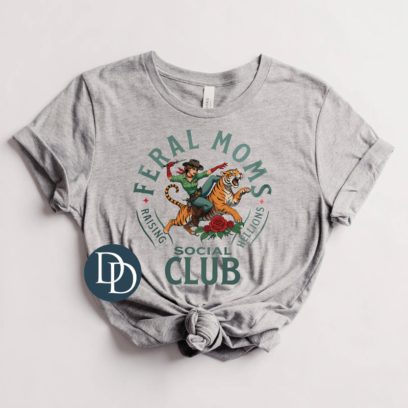 Feral Moms Raising Hellions Social Club *DTF Transfer*