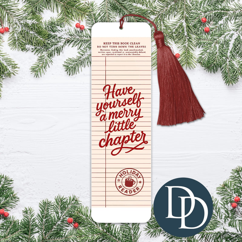 Have Yourself A Merry Little Chapter *UV DTF Bookmark Decal*