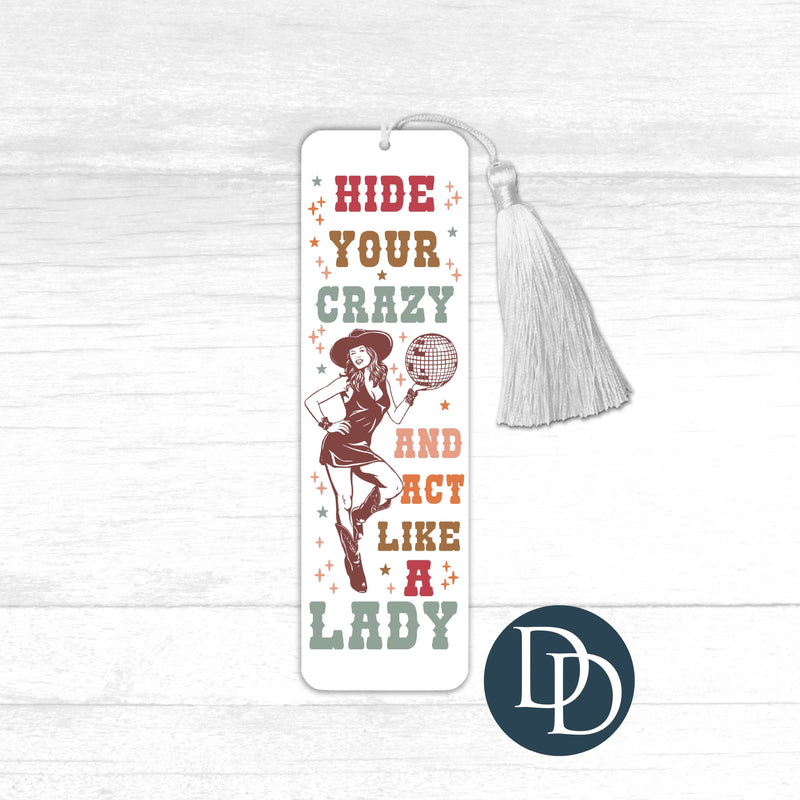 Hide Your Crazy Cowgirl Disco *UV DTF Bookmark Decal*