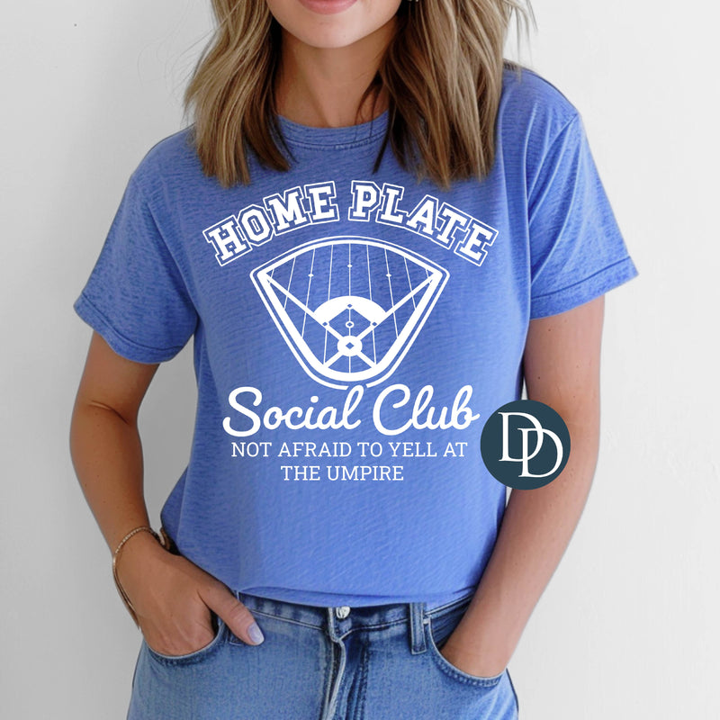 Home Plate Social Club Yelling At The Ump (White Ink) *Screen Print Transfer*