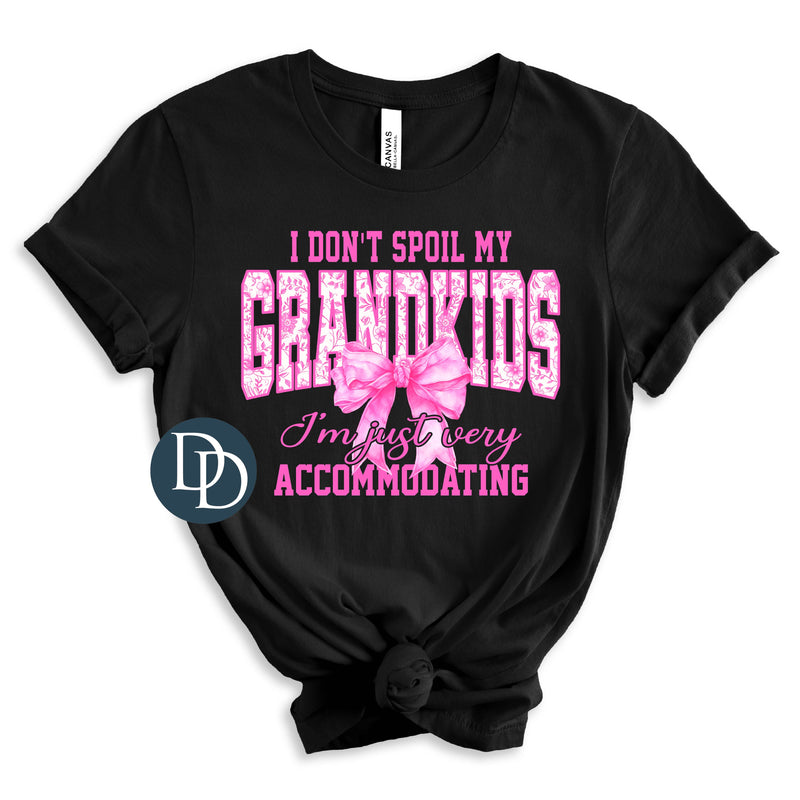 I Don't Spoil My Grandkids Pink Ribbon *DTF Transfer*