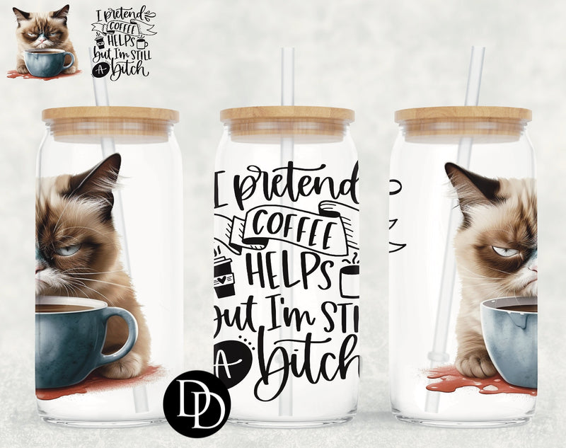 Grumpy Kitty I Pretend UV DTF Cup Wrap