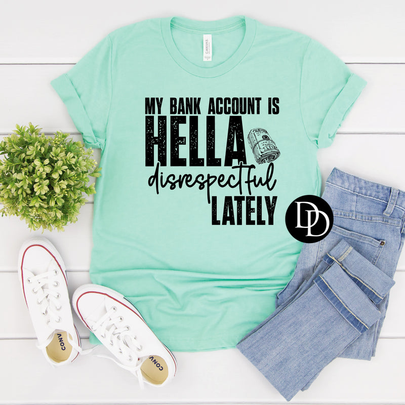 My Bank Account (Black Ink) *Screen Print Transfer*