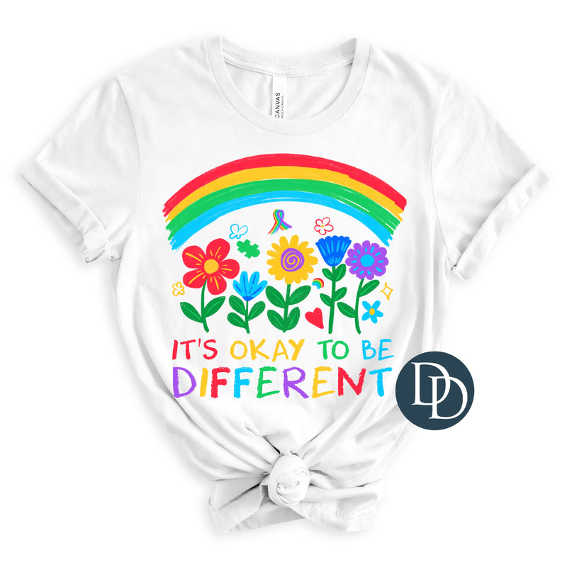It's Okay To Be Different *DTF Transfer*