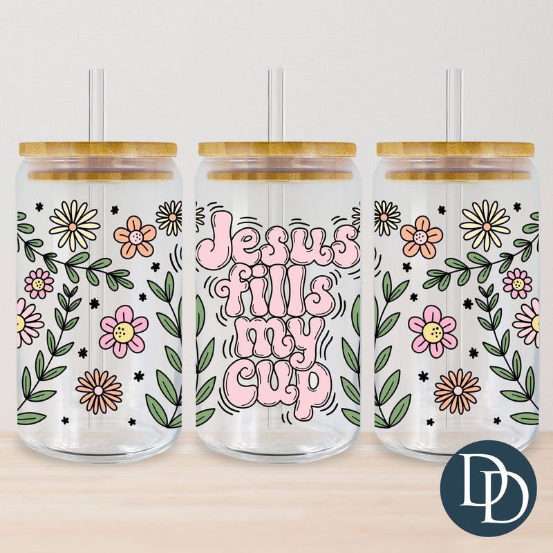 Jesus Fills My Cup Bubble Spring Florals *UV DTF Cup Wrap*