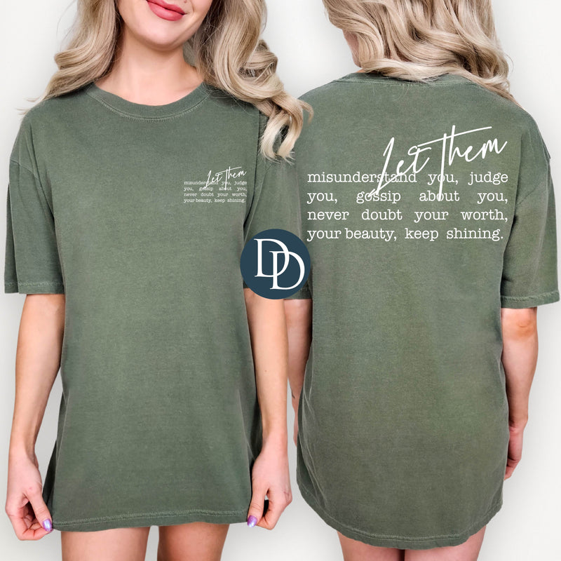 OVERSIZED Let Them Misunderstand with Pocket Print (White Ink) *Screen Print Transfer*