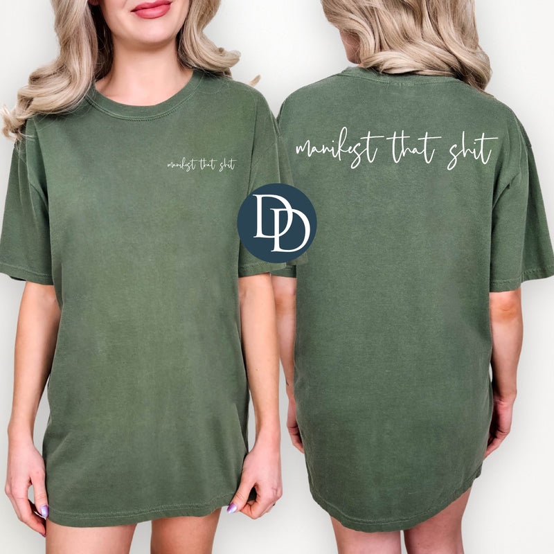 Manifest That Sht Cursive with Pocket Print (White Ink) *Screen Print Transfer*