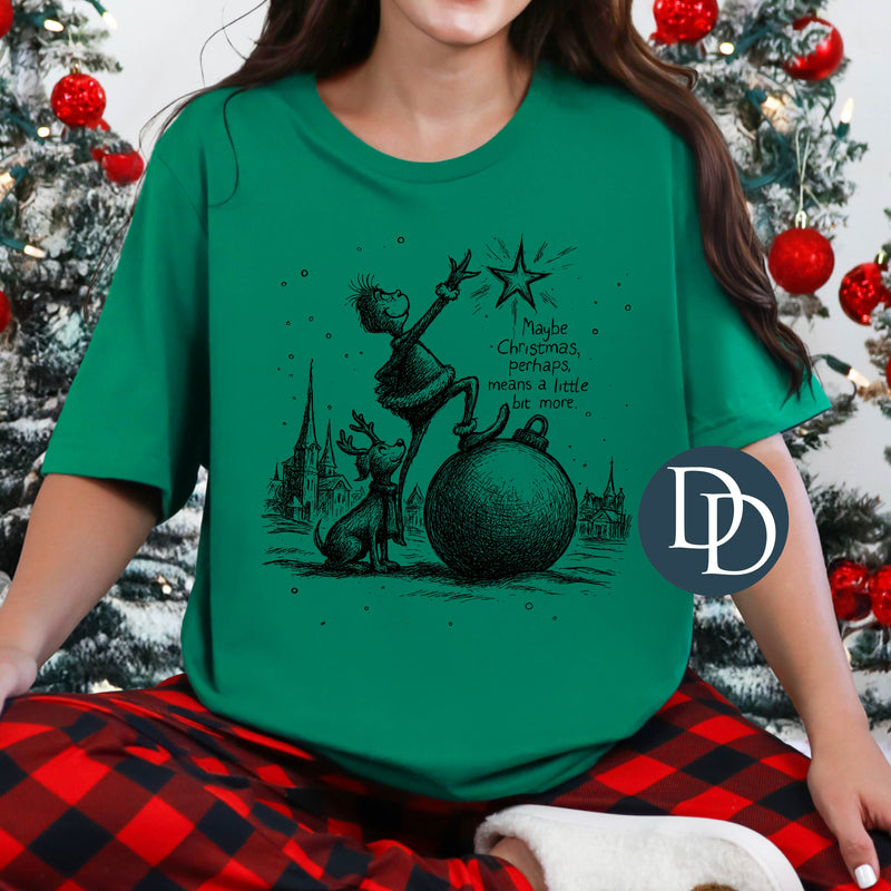 Maybe Christmas Grnch Max Ornament (Black Ink) *Screen Print Transfer*