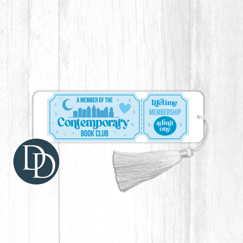 Member of Contemporary Book Club Admit One *UV DTF Bookmark Decal*