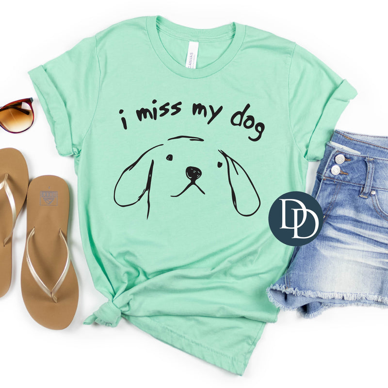 Miss My Dog Sketch *DTF Transfer*