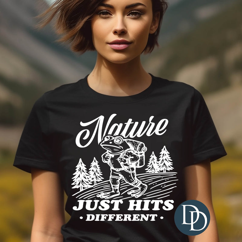 Nature Just Hits Different (White Ink) *Screen Print Transfer*