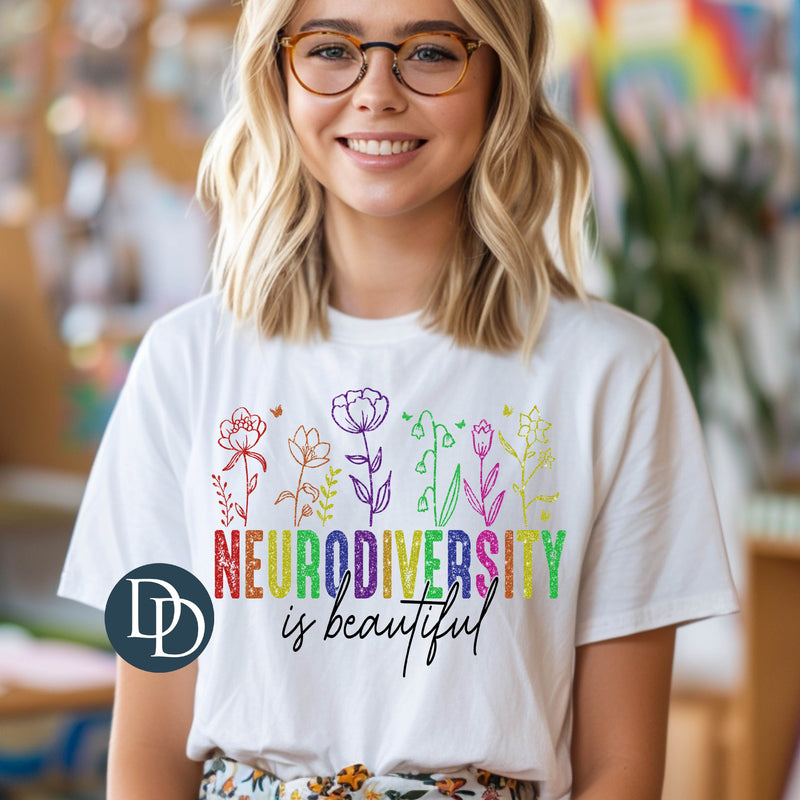 Neurodiversity Is Beautiful Faux Glitter *DTF Transfer*
