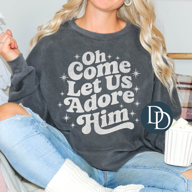 Oh Come Let Us Adore Him Grunge *DTF Transfer*
