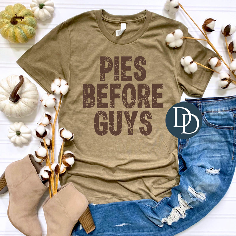 Pies Before Guys Grunge *DTF Transfer*