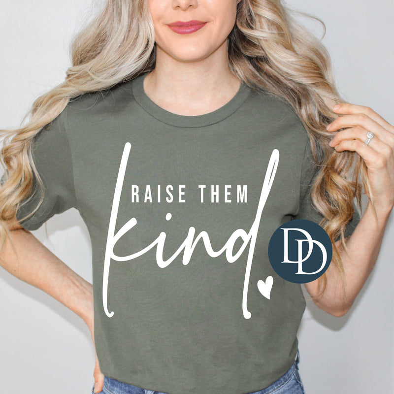 Raise Them Kind (White Ink) *Screen Print Transfer*