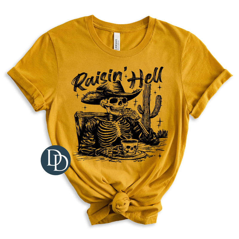 Raisin' Hell (Black Ink) - NOT RESTOCKING - *Screen Print Transfer*