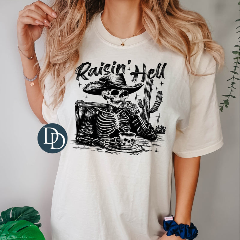 Raisin' Hell (Black Ink) - NOT RESTOCKING - *Screen Print Transfer*