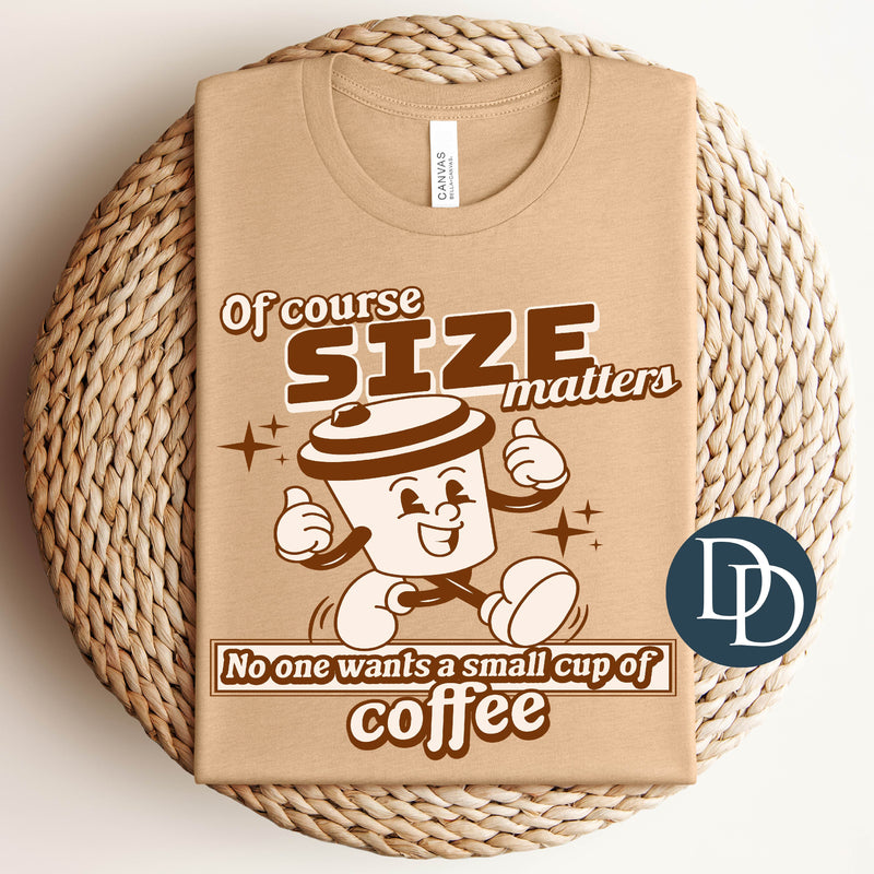 Retro Of Course Size Matters *DTF Transfer*