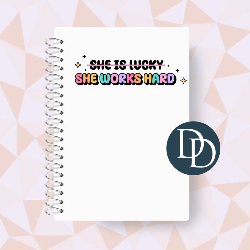 She Works Hard *UV DTF Decal*