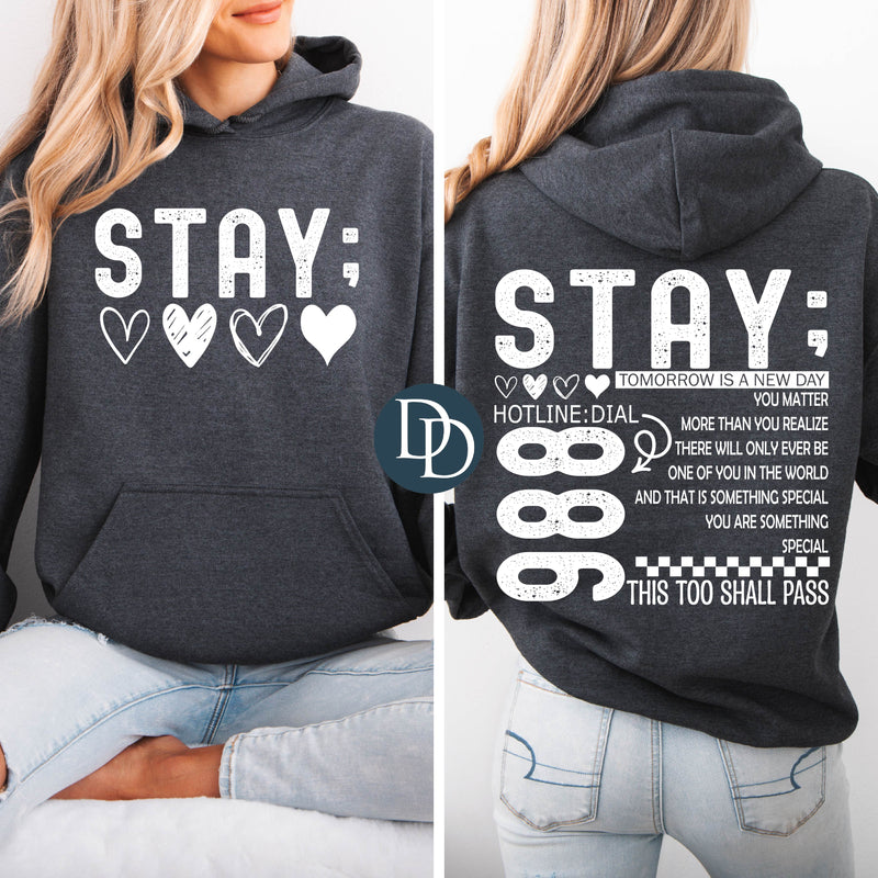 Stay Front And Oversized Back ADULT *DTF Transfer*